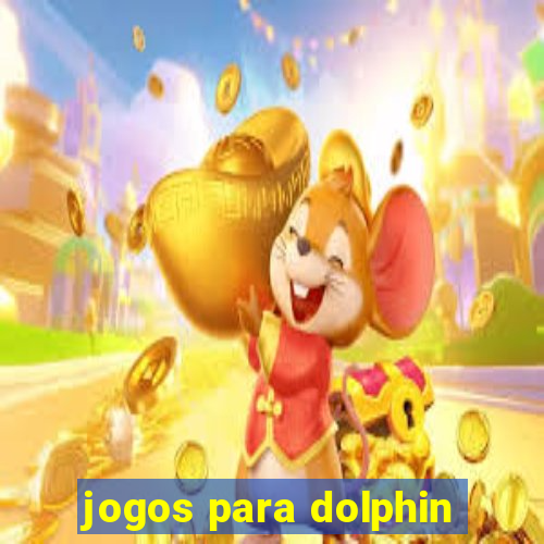 jogos para dolphin